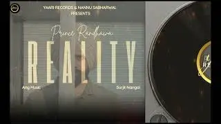 REALITY | PRINCE RANDHAWA | ARIG MUSIC | NEW PUNJABI SONG 2025