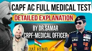 CAPF AC Medical Test for Officers: Medical Standards |Criteria| By Raj Sir