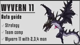 Wyvern 11 with 2,3,4 man [Auto Guide]! - Epic Seven