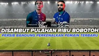 Persib Bandung Datangkan Layvin Kurzawa & Dion Marxx | Transfer Terbaru Di Stadion GBLA