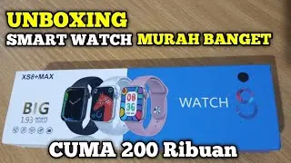 UNBOXING Smartwatch Murah XS8 + MAX Series 8