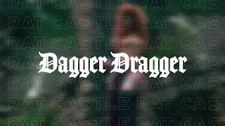 Castle Rat; Dagger Dragger (Sub. Espa&ntilde;ol & Lyrics)