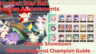 Chrysos Awoo Championship Chrysos Showdown Okhema Regional Champion Guide【Honkai Star Rail 3.8】