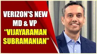 Vijayaraman Subramanian To Take Over As VP And MD At Verizon India || Hybiz tv