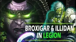 Why Was Broxigar So Kind to Illidan in Legion?? - World of Warcraft Lore