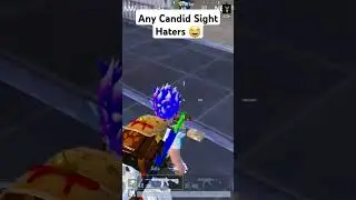 Candid Sight Haters 🙋&zwj;♂️ #bgmi #bgmireels #bgmitamilmemes #bgmishorts #bgmitamilreels #pubgm #gamer