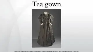 Tea gown