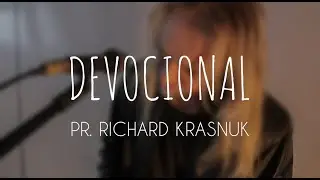 DEVOCIONAL | SION | RICHARD KRASNUK #1