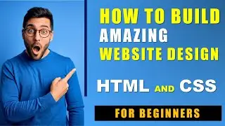 Amazing Website Design using HTML and CSS for Beginners | 2022 |