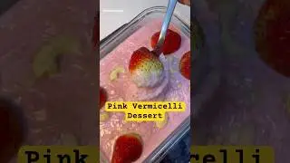 Strawberry Seviyan Recipe | Quick & Easy Pink Vermicelli Dessert #recipe #food #tastyindia