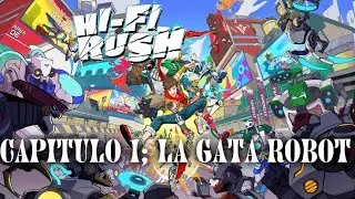 Hi-Fi rush capitulo 1; la gato robot y la victoria epoca
