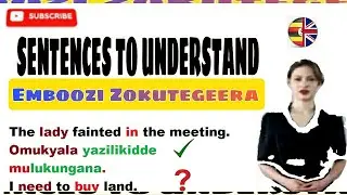 Sentences💕☝️. To understand.:Emboozi zokitegeera🍇