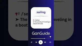 A2 English Word: SAILING | Meaning & Pronunciation