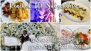 Reached 10k Subscribers | Malaysia Indian Muslim Wedding | Wedding Vlog | FF Fusion
