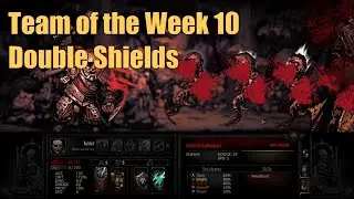 Rank 4 With 2 Shields: Team of the Week Pt. 10 [Darkest Dungeon]