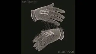 Not Scientists - Emergency Break