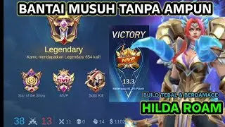 Bantai musuh tanpa ampun | Hilda buid terbaru season 39 | mobile legends
