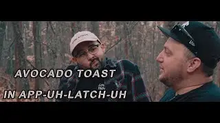 Avocado Toast In Appalachia