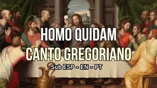 Homo quidam - Canto Gregoriano LATIN (Sub ES -EN -PT) || Conociendo la Fe
