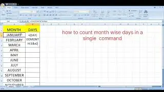 How to count month wise days in single command.