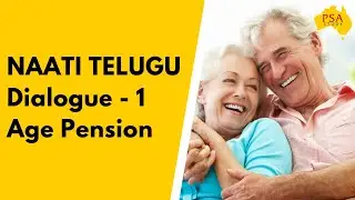 NAATI Telugu CCL- Dialogue 1 Age Pension | PSA study
