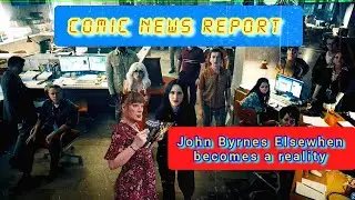 Comic News episode 2: the one where John Byrne creates an alternate X-Men timeline #xmen 
