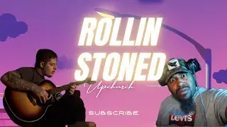 RYAN UPCHURCH - ROLLIN STONED | FIRST TIME HEARING REACTION | 100 DAYS WITH TEDDY