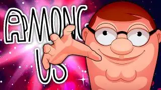Cartoon Superstar Peter Griffin plays Modded Among Us!