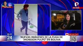 Salen a la luz nuevas imágenes de la fuga de “Jhonsson Pulpo” en Bolivia