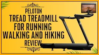 Peloton Tread Treadmill for Running, Walking and Hiking | Peloton Tread Review
