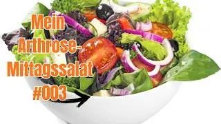 #003 Arthrose-Kur, Salat am Meer genie&szlig;en, Kann man ohne Knie-OP auskommen?