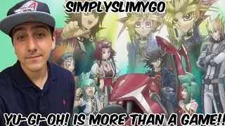Yu-Gi-Oh! Is More Than Just A Game!! SIMPLYSLIMYGO GUEST UPLOAD!