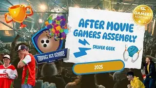 After Movie Gamers Assembly 2025 - Silver Geek