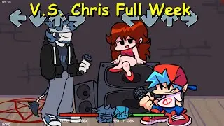 V.S. Chris (Demonic Discourse) Full Week - Friday Night Funkin Mod