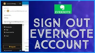 How To Sign Out Of Evernote Account 2023? Evernote  Log Out