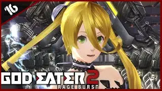 [16] Cypress (Let's Play God Eater 2: Rage Burst)