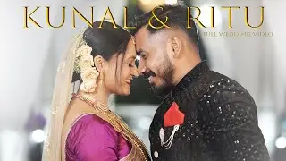Kunal & Ritu - 2024 Full Wedding Video