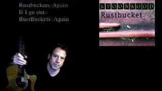 Spoonwood Rustbuckets