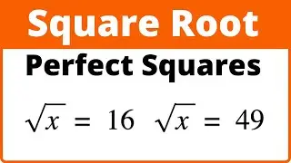 Solving perfect square and cube root equations