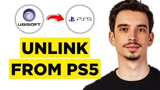 How To Unlink Ubisoft Account from PS5 (2026) - Complete Tutorial
