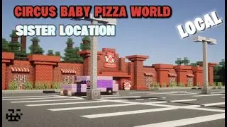 CIRCUS BABY PIZZA WORLD / FNAF - local PARTE 1
