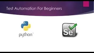 Learn Selenium Python For Absolute Beginners Tutorial 3: (IDLE World)