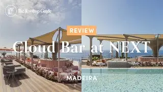 Cloud Bar at NEXT in Madeira - Review