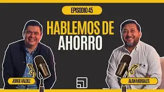 #45  - EL PODER DEL AHORRO - GRUPO REINVE