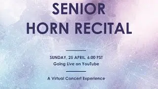 Senior Horn Recital
