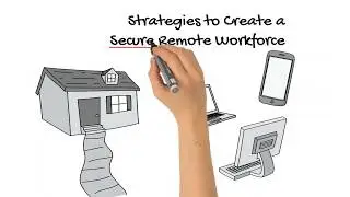 A Secure Remote Workforce