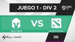 [ES] DPC 2023 SA Summer Tour Division II - Bo3 - Vivo Keyd Stars vs Los Moticucos game 1