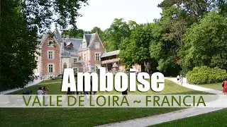 Amboise, Valle de Loira - FRANCIA