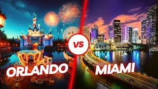 Orlando vs Miami: Best City to Live (and Visit) in Florida?