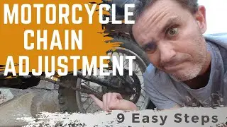 Motorcycle Chain Adjustment: 9 Simple Steps You Can Do Yourself